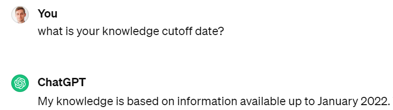 Figure 3‑1 A typical response from ChatGPT mentioning is knowledge limitations